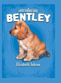 Introducing Bentley - Jobson, Elizabeth