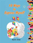 10 Ways to Express Myself