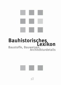 Bauhistorisches Lexikon (eBook, PDF) - Schrader, Mila; Voigt, Julia