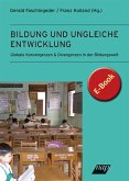 Bildung und ungleiche Entwicklung (eBook, PDF)