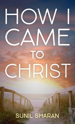 How I Came to Christ