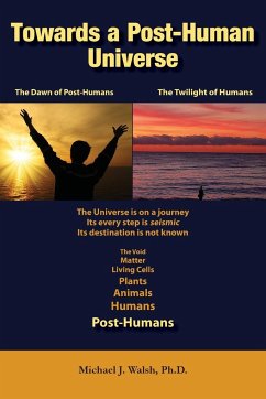 Towards a Post-Human Universe Towards a Post-Human Universe