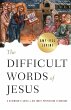 The Difficult Words of Jesus - Bild 1