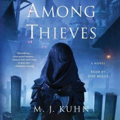 Among Thieves - Kuhn, M. J.