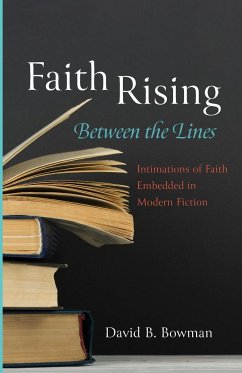 Faith Rising-Between the Lines - Bowman, David B.