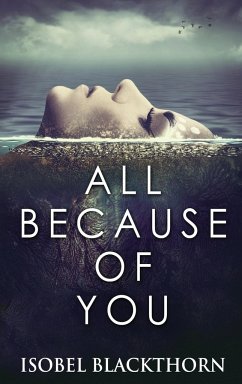 All Because Of You - Blackthorn, Isobel