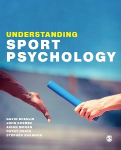 Understanding Sport Psychology - Breslin, Gavin;Kremer, John;Moran, Aidan