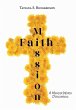 Faith Mission: A Memoir Worth... - Bild 1