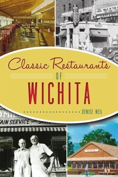Classic Restaurants of Wichita - Neil, Denise