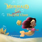 The Mermaid and the Grumpy Old Clam