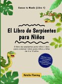 El Libro de Serpientes para Niños