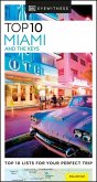 DK Eyewitness Top 10 Miami and the Keys DK Eyewitness Top 10 Miami and the Keys