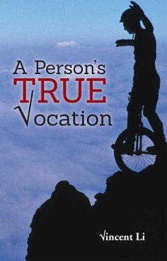 A Person's True Vocation - Li, Vincent