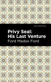 Privy Seal: His Last Venture (eBook, ePUB)