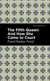 The Fifth Queen (eBook, ePUB)