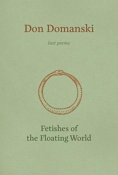 Fetishes of the Floating World - Domanski, Don