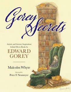 Gorey Secrets - Whyte, Malcolm