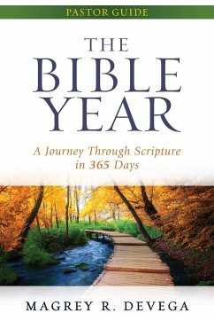 The Bible Year Pastor Guide - Devega, Magrey