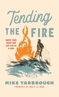 Tending the Fire - Yarbrough, Mike
