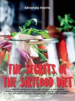 The Secrets of the Sirtfood Diet - Miranda Harris