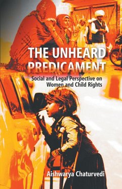 The Unheard Predicament - Chaturvedi, Aishwarya