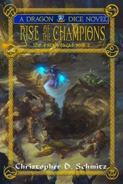 Rise of the Champions - Schmitz, Christopher D.