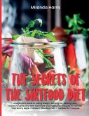 The Secrets of the Sirtfood Diet
