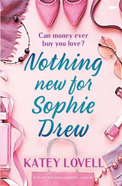 Nothing New for Sophie Drew - Lovell, Katey