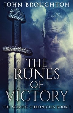 The Runes Of Victory - Broughton, John