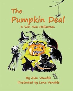 The Pumpkin Deal: A Win-Win Halloween - Venable, Alan