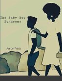 The Baby Boy Syndrome