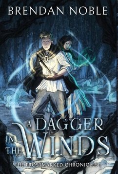 A Dagger in the Winds - Noble, Brendan