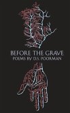 Before the Grave