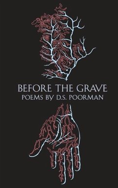 Before the Grave - Poorman, D S