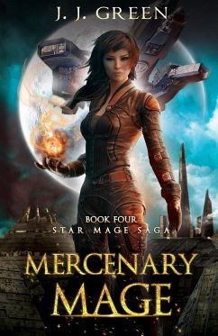 Mercenary Mage - Green, J. J.