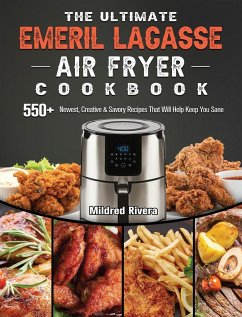 The Ultimate Emeril Lagasse Air Fryer Cookbook - Rivera, Mildred