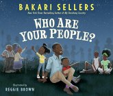 Who Are Your People? Who Are Your People?