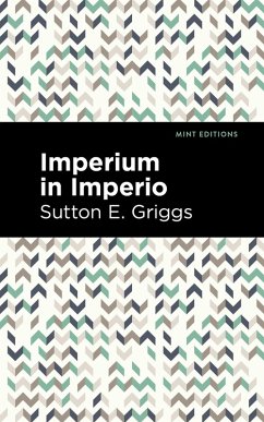 Imperium in Imperio (eBook, ePUB) - Griggs, Sutton E.
