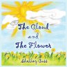 The Cloud and the Flower - Bild 1