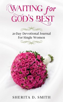 Waiting for God's Best - Smith, Sherita D