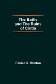 The Battle And The Ruins Of Cintla