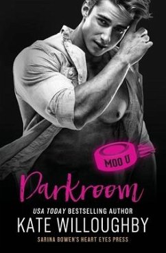 Darkroom: A Moo U Hockey Romance - Press, Heart Eyes; Willoughby, Kate