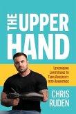 The Upper Hand: Leveraging limitations to turn adversity into advantage