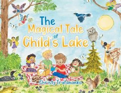 The Magical Tale of Child's Lake - Trafananko, Christy