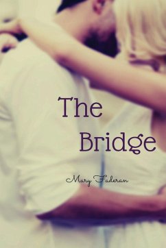 The Bridge - Faderan, Mary