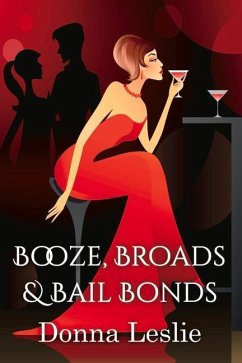 Cover Booze, Broads & Bailbonds
