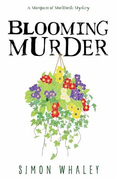 Blooming Murder - Whaley, Simon