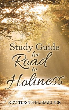 Study Guide for Road to Holiness