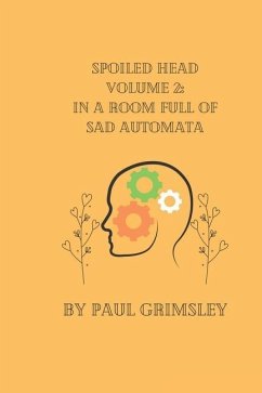 In A Room Full Of Sad Automata - Grimsley, Paul