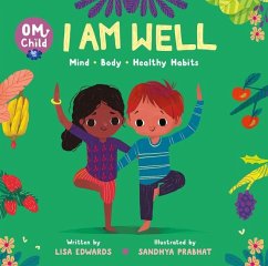 Om Child: I Am Well - Edwards, Lisa